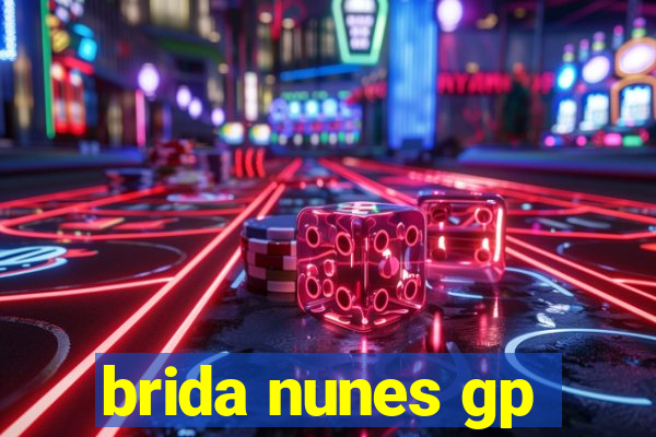 brida nunes gp